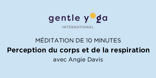 Perception du corps et de la respiration avec Angie Davis